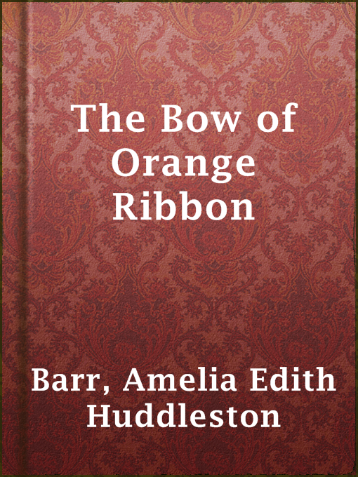 Cover image for The Bow of Orange Ribbon
